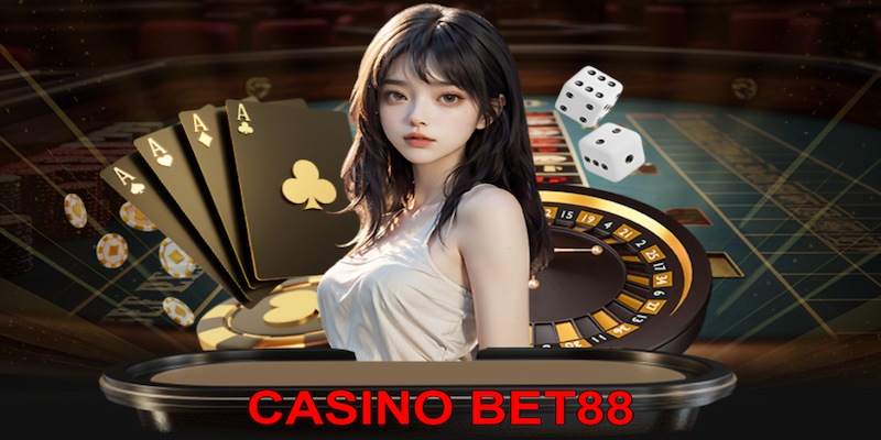 Thông tin nhanh giới thiệu khái quát về Casino BET88