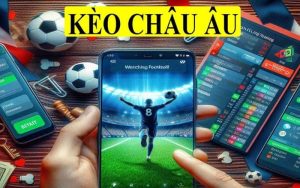 Kèo Châu Âu