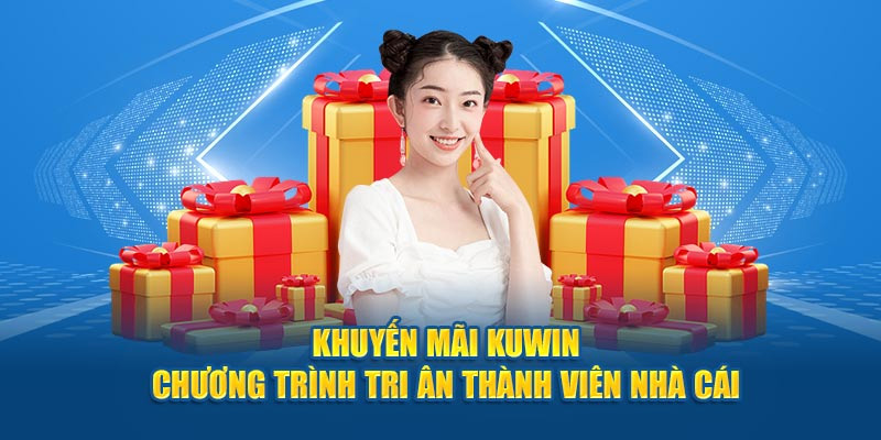 Kuwin thường xuyên có nhiều chính sách ưu đãi thường niên cho khách hàng